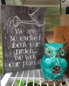 Adorable garden sign for the Greenhouse.